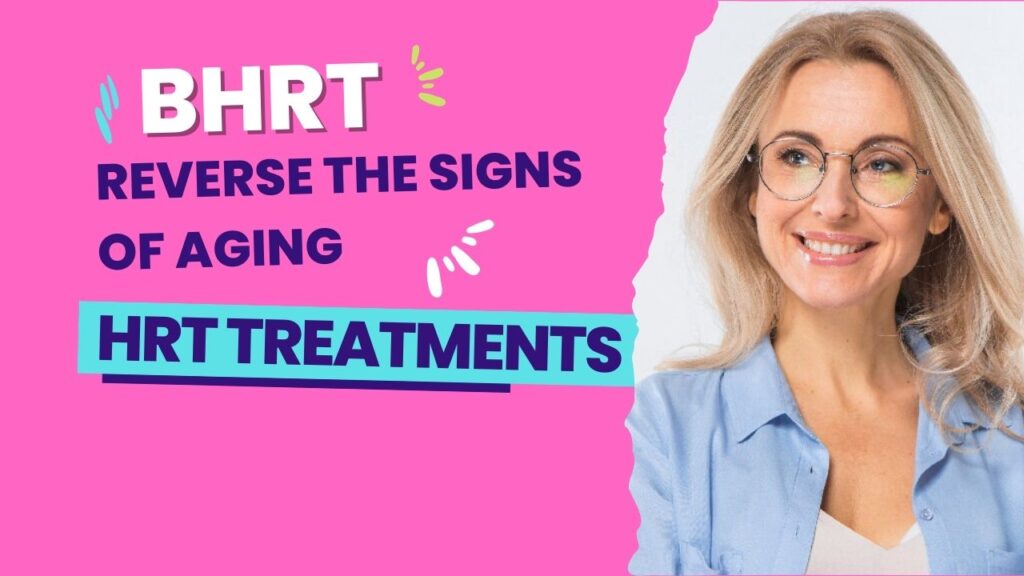HRT Treatments
